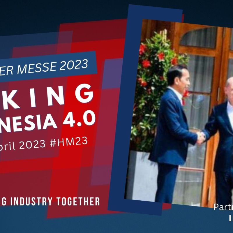 Hannover Messe 2023: MAKING INDONESIA 4.0
